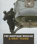 FBI Hostage Rescue & SWAT Teams cover
