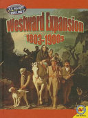 Westward Expansion: 1803-1900s cover