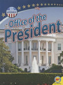 Office of the President (Weigl/AV2) cover