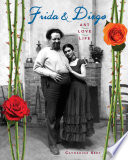 Frida & Diego: Art, Love, Life cover