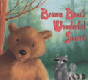 Brown Bear's Wonderful Secret cover
