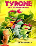 Tyrone and the Swamp Gang cover
