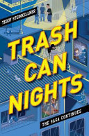 Trash Can Nights: The Saga Continues cover