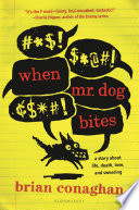 When Mr. Dog Bites cover