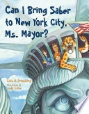 Can I Bring Saber to New York, Ms. Mayor? cover