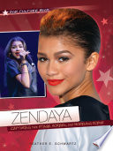 Zendaya: Capturing the Stage, Screen, and Modeling Scene cover
