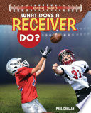 What Does a Receiver Do? cover