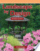Landscape by Design: Perimeter and Area cover