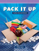 Pack It Up: Surface Area and Volume cover