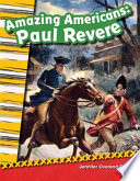 Amazing Americans: Paul Revere cover