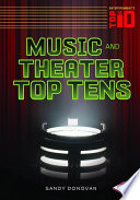 Music and Theater Top Tens cover