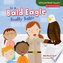 Is a Bald Eagle Really Bald? cover