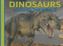 Dinosaurs Around the World cover