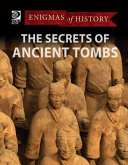 The Secrets of Ancient Tombs cover