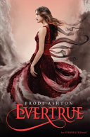 Evertrue: An Everneath Novel cover