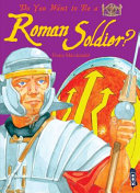 Do You Want to Be a Roman Soldier? cover
