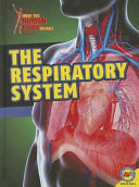 The Respiratory System/Respiratory System cover