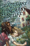 Disappearance at Hangman's Bluff: A Felony Bay Mystery cover