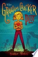 The Graham Cracker Plot cover