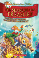 The Search for Treasure: The Sixth Adventure in the Kingdom of Fantasy cover