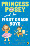 Princess Posey and the First Grade Boys cover