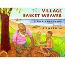 The Village Basket Weaver cover