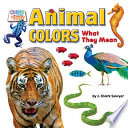 Animal Colors: What They Mean cover