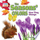 The Seasons' Colors: How They Change cover