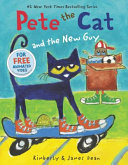 Pete the Cat and the New Guy cover