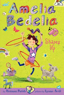 Amelia Bedelia Shapes Up cover