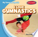 I Love Gymnastics cover