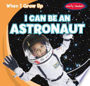 I Can Be an Astronaut cover