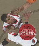 The Story of the Portland Trail Blazers (2015) cover