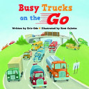Busy Trucks on the Go cover
