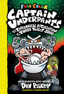 Captain Underpants and the Tyrannical Retaliation of the Turbo Toilet 2000 cover