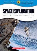 Space Exploration: Science, Technology, Engineering cover