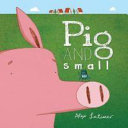 Pig and Small cover