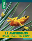 12 Amphibians Back from the Brink cover