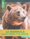 12 Mammals Back from the Brink cover