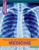 The 12 Biggest Breakthroughs in Medicine cover