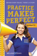 Practice Makes Perfect: A Varsity Novel cover