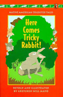 Here Comes Tricky Rabbit! (Puffin Books) cover