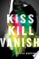 Kiss Kill Vanish cover
