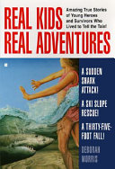 Real Kids Real Adventures: A Sudden Shark Attack! cover