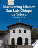 Discovering Mission San Luis Obispo de Tolosa cover
