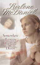 Somewhere Between Life and Death cover