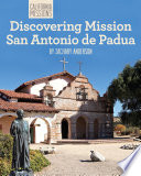 Discovering Mission San Antonio de Padua cover