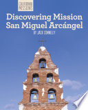 Discovering Mission San Miguel Arcángel cover