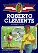 Roberto Clemente: Young Ball Player cover
