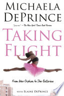 Taking Flight: From War Orphan to Star Ballerina cover